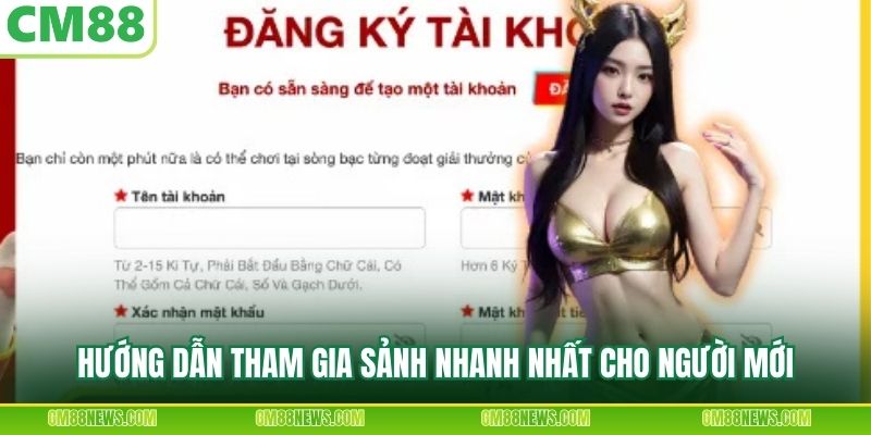 Hướng dẫn tham gia sảnh nhanh nhất cho người mới